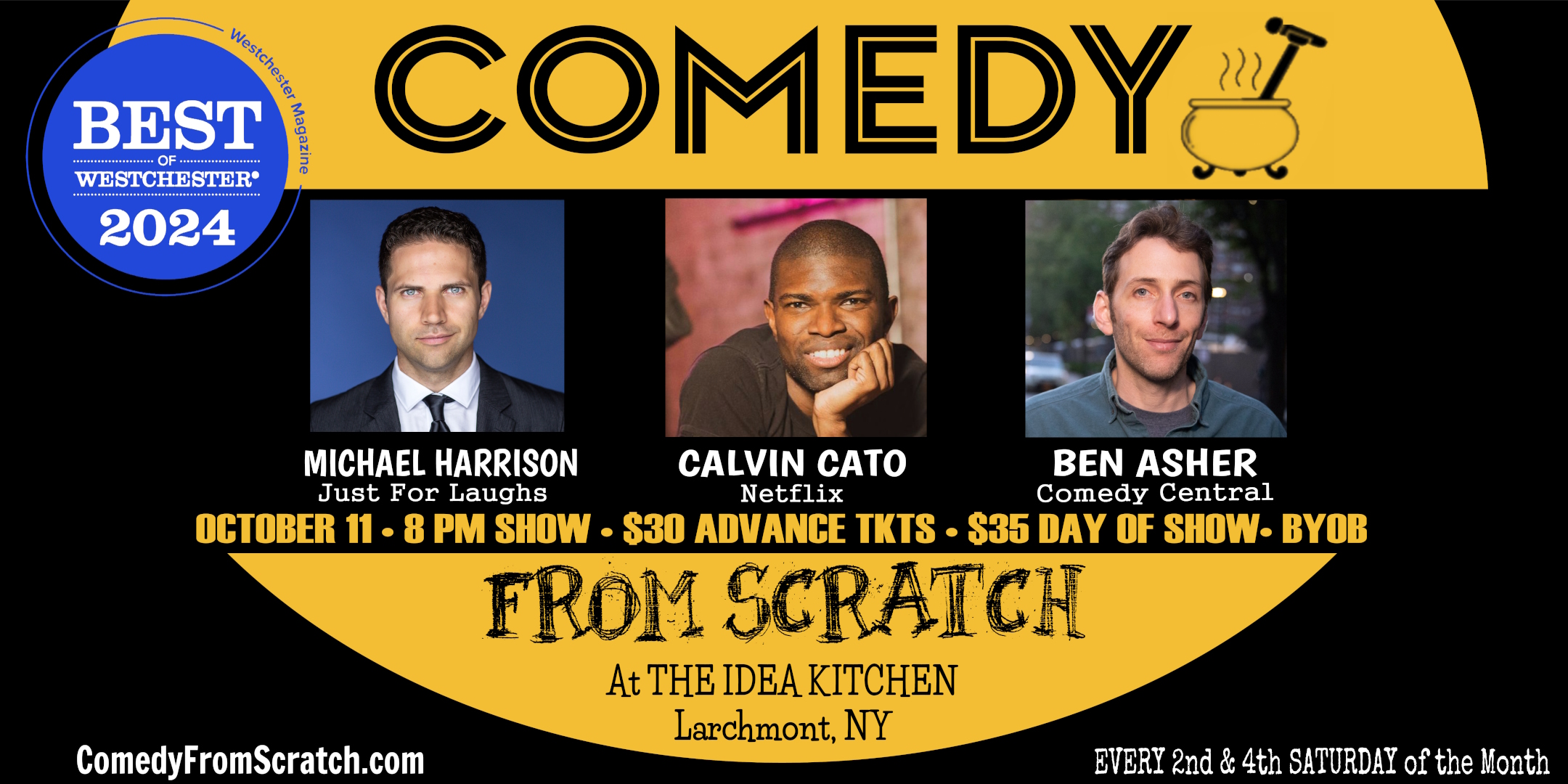 Comedy From Scratch at The Idea Kitchen Larchmont “Best of Westchester Comedy Show” - BYOB Stand-Up 10/11